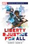 [Marvel Novels 01] • Liberty & Justice for All